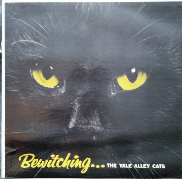The Yale Alley Cats – Bewitching . . . (knockoff album cover)