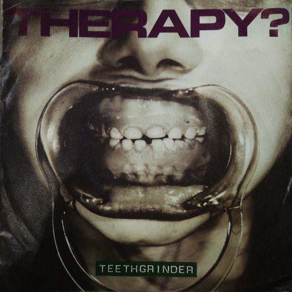 Therapy? – Teethgrinder (knockoff album cover)