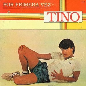 Tino – Por Primera Vez (original album cover)