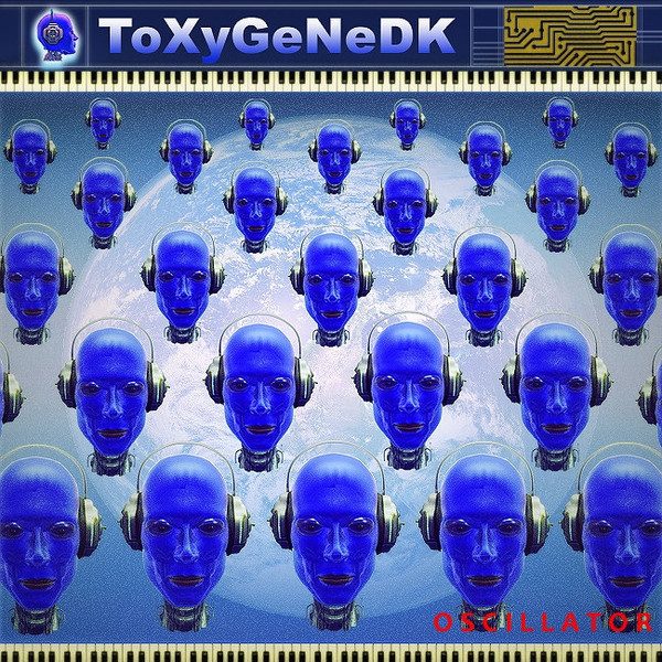 ToxygeneDK – Oscillator (knockoff album cover)