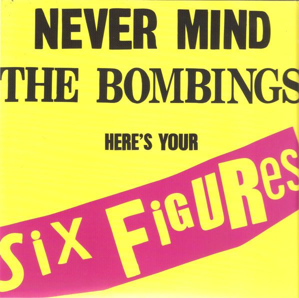 United Nations – Never Mind The Bombings, Here's Your Six Figures (knockoff album cover)
