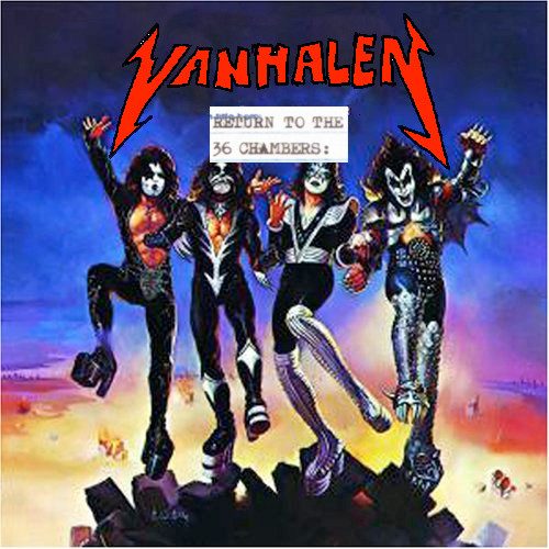 Van Halen – Return To The 36 Chambers (knockoff album cover)