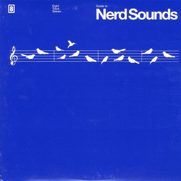 Various – 8 Track Stereo Guide To Nerd Sounds (knockoff album cover)