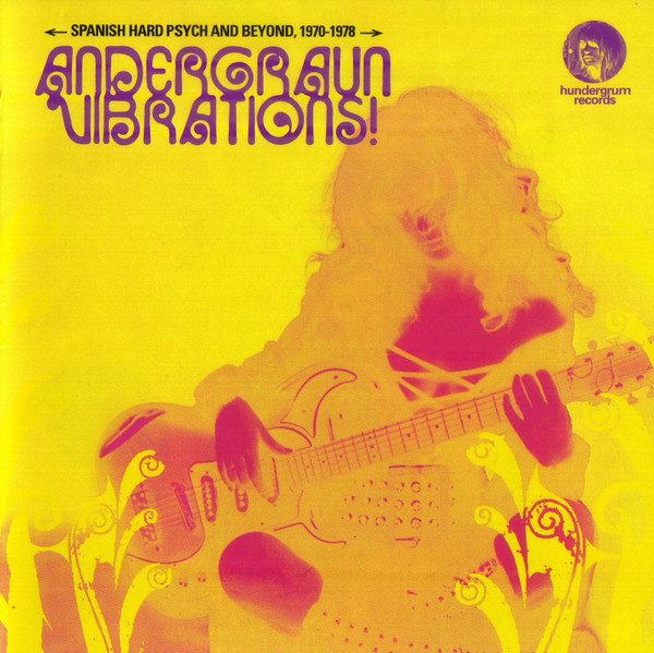 Various – Andergraun Vibrations! Spanish Hard Psych And Beyond 1970-1978 (knockoff album cover)