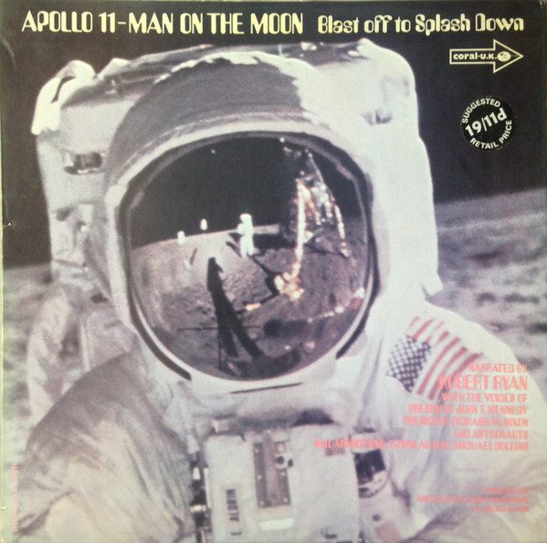Various – Apollo 11 -  Man On The Moon -  Blast Off To Splash Down (original album cover)