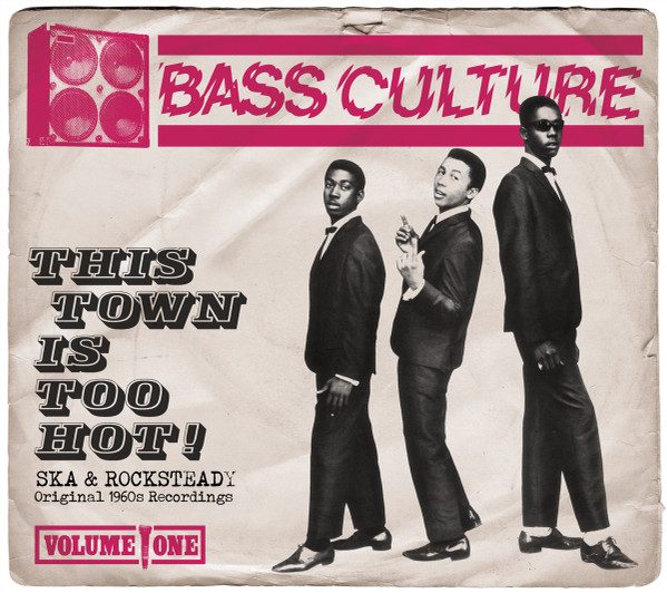 Various – Bass Culture Volume One: This Town Is Too Hot! - Ska & Rocksteady Original 1960s Recordings (knockoff album cover)