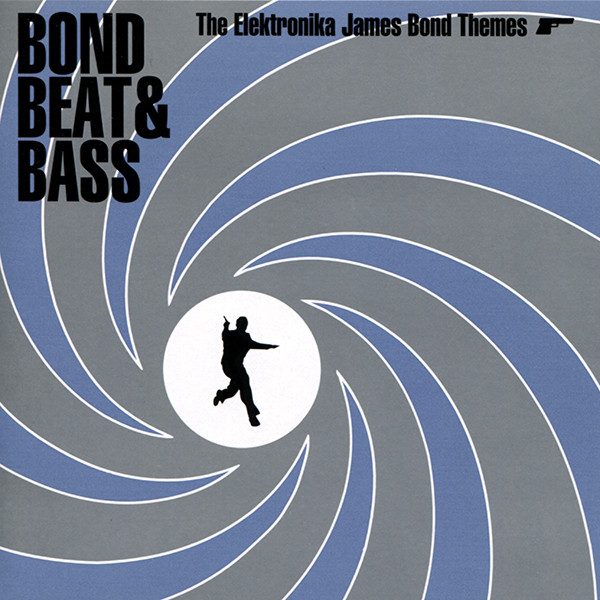 Various – Bond Beat & Bass - The Elektronika James Bond Themes (knockoff album cover)