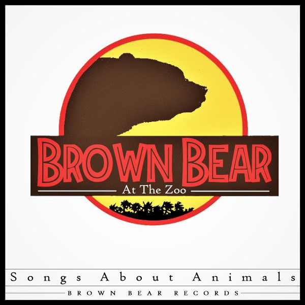 Various – Brown Bear At The Zoo: Songs About Animals (knockoff album cover)