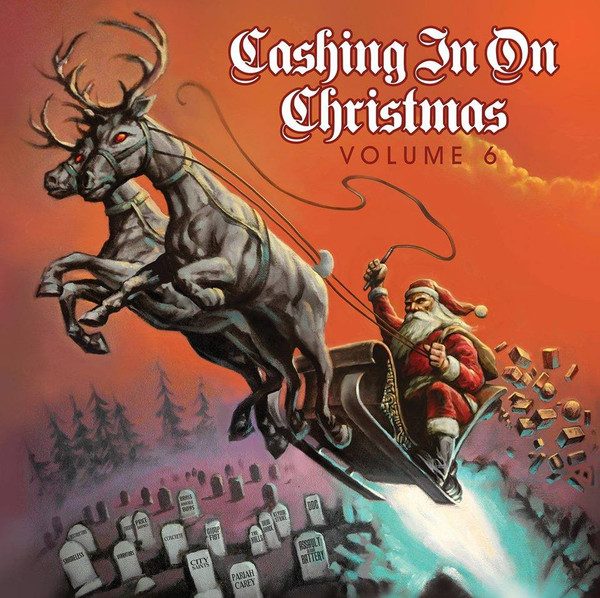 Various – Cashing In On Christmas Volume 6 (knockoff album cover)
