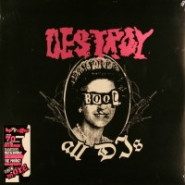 Various – Destroy All DJs (knockoff album cover)