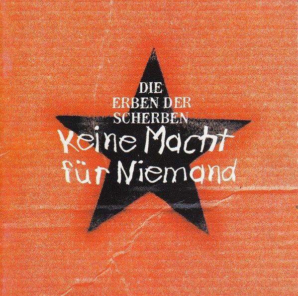 Various – Die Erben Der Scherben - Keine Macht Für Niemand (knockoff album cover)