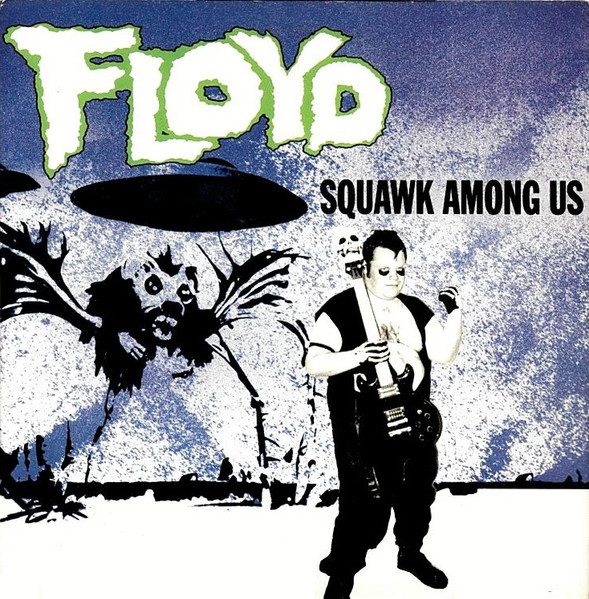 Various – Floyd Squawk Among Us (knockoff album cover)