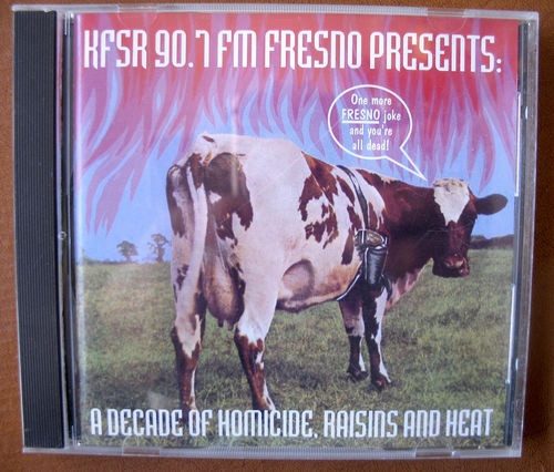 Various – KFSR 90.7 FM Fresno Presents: A Decade Of Homicide, Raisins And Heat (knockoff album cover)