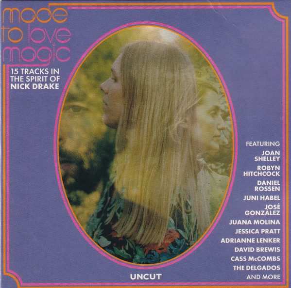 Various – Made To Love Magic (15 Tracks In The Spirit Of Nick Drake) (knockoff album cover)