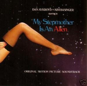 Various – My Stepmother Is An Alien (Original Motion Picture Soundtrack) (original album cover)