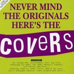 Various – Never Mind The Originals, Here's The Covers (knockoff album cover)