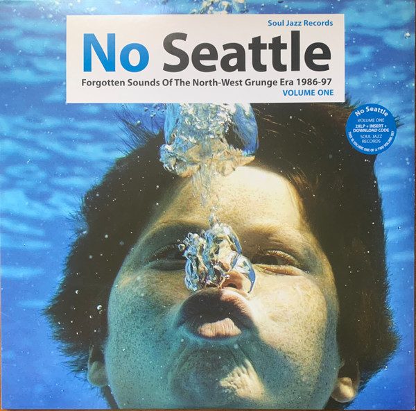 Various – No Seattle - Forgotten Sounds Of The North-West Grunge Era 1986-97 Volume One (knockoff album cover)