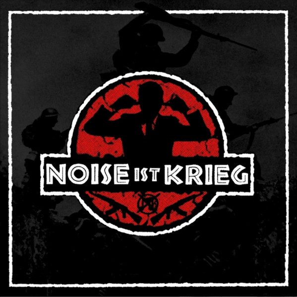 Various – Noise Ist Krieg (knockoff album cover)