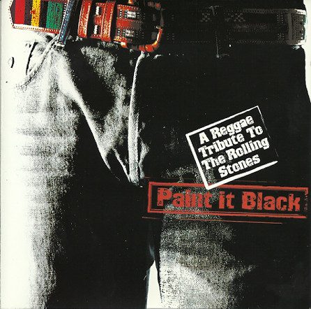 Various – Paint It Black - A Reggae Tribute To The Rolling Stones (knockoff album cover)