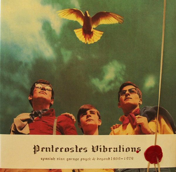 Various – Pentecostes Vibrations (Spanish Xian Garage Psych & Beyond, 1969-1979) (knockoff album cover)