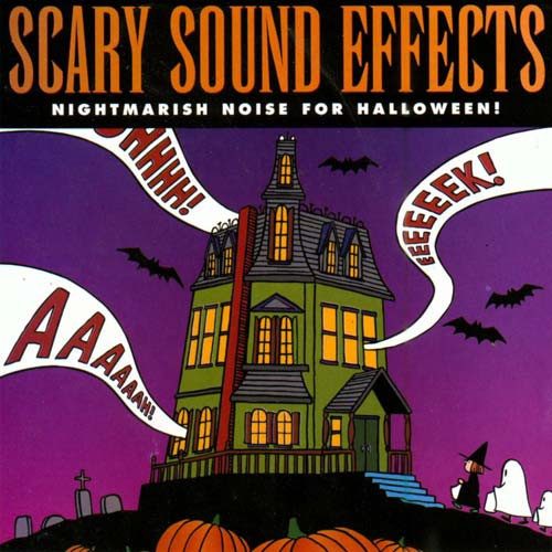 Various – Scary Sound Effects: Nightmarish Noise For Halloween (knockoff album cover)