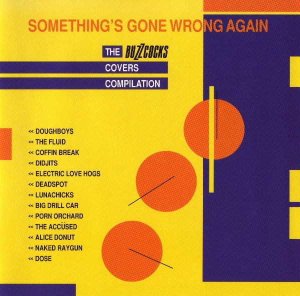 Various – Something's Gone Wrong Again: The Buzzcocks Covers Compilation (knockoff album cover)