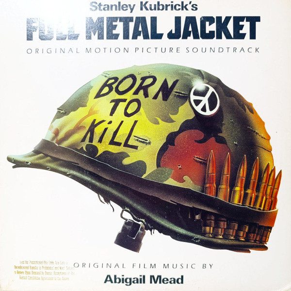 Various – Stanley Kubrick's Full Metal Jacket - Original Motion Picture Soundtrack (original album cover)