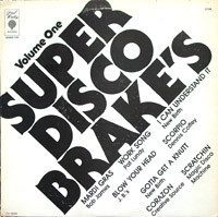 Various – Super Disco Brake's (Volume One) (original album cover)