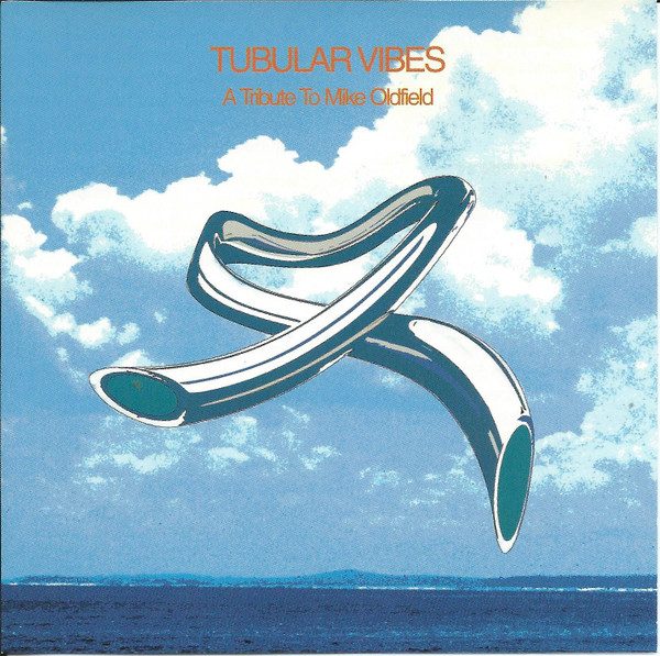 Various – Tubular Vibes - A Tribute To Mike Oldfield (knockoff album cover)