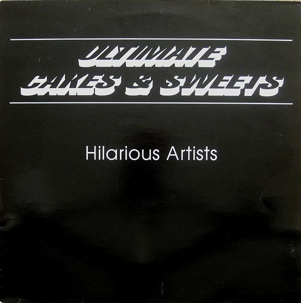 Various – Ultimate Cakes & Sweets (knockoff album cover)