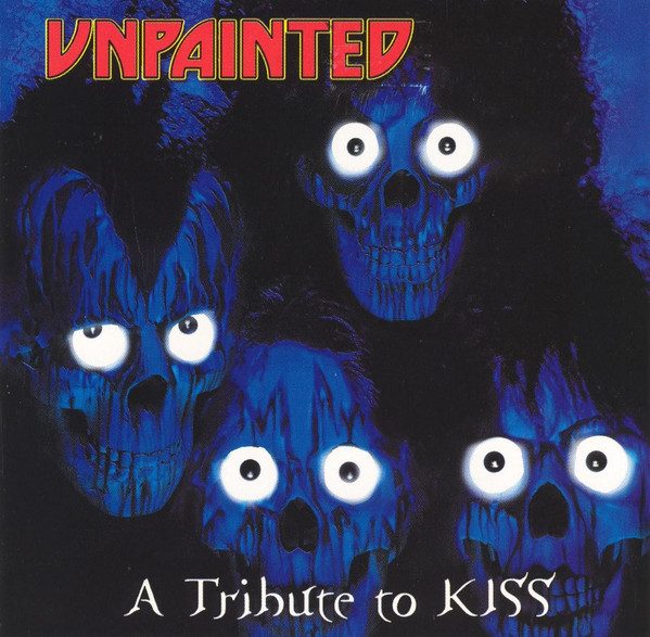 Various – Unpainted - A Tribute To Kiss (knockoff album cover)