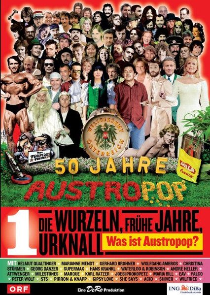 Various – Weltberühmt In Österreich - 50 Jahre Austropop, Folge 1: Die Wurzeln, Frühe Jahre, Urknall - Was Ist Austropop? (knockoff album cover)