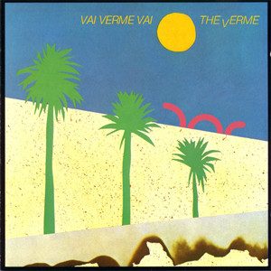 Verme – Vai Verme Vai (knockoff album cover)