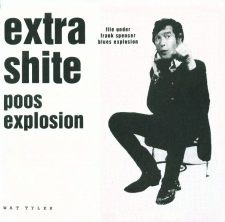 Wat Tyler – Extra Shite Poos Explosion (knockoff album cover)