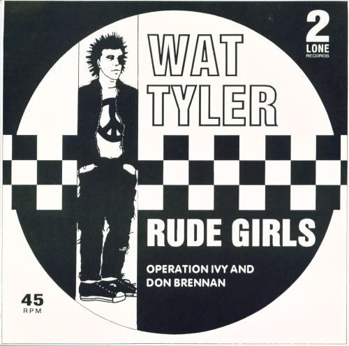 Wat Tyler – Operation Ivy And Don Brennan (knockoff album cover)