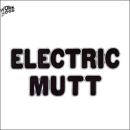 Workdogs – Electric Mutt (knockoff album cover)
