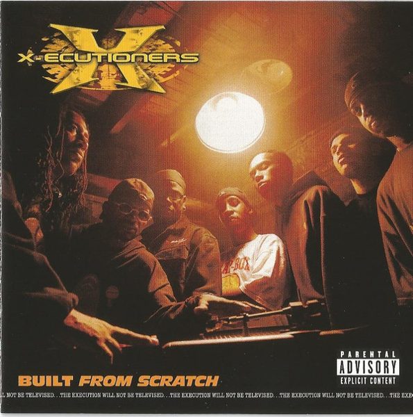 X-Ecutioners – Built from Scratch (knockoff album cover)